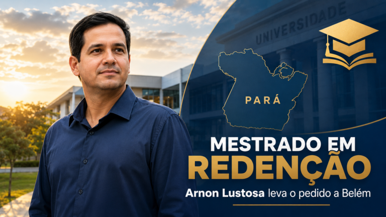 Arnon Lustosa vai a Belém e solicita implantação de curso de Mestrado em Redenção