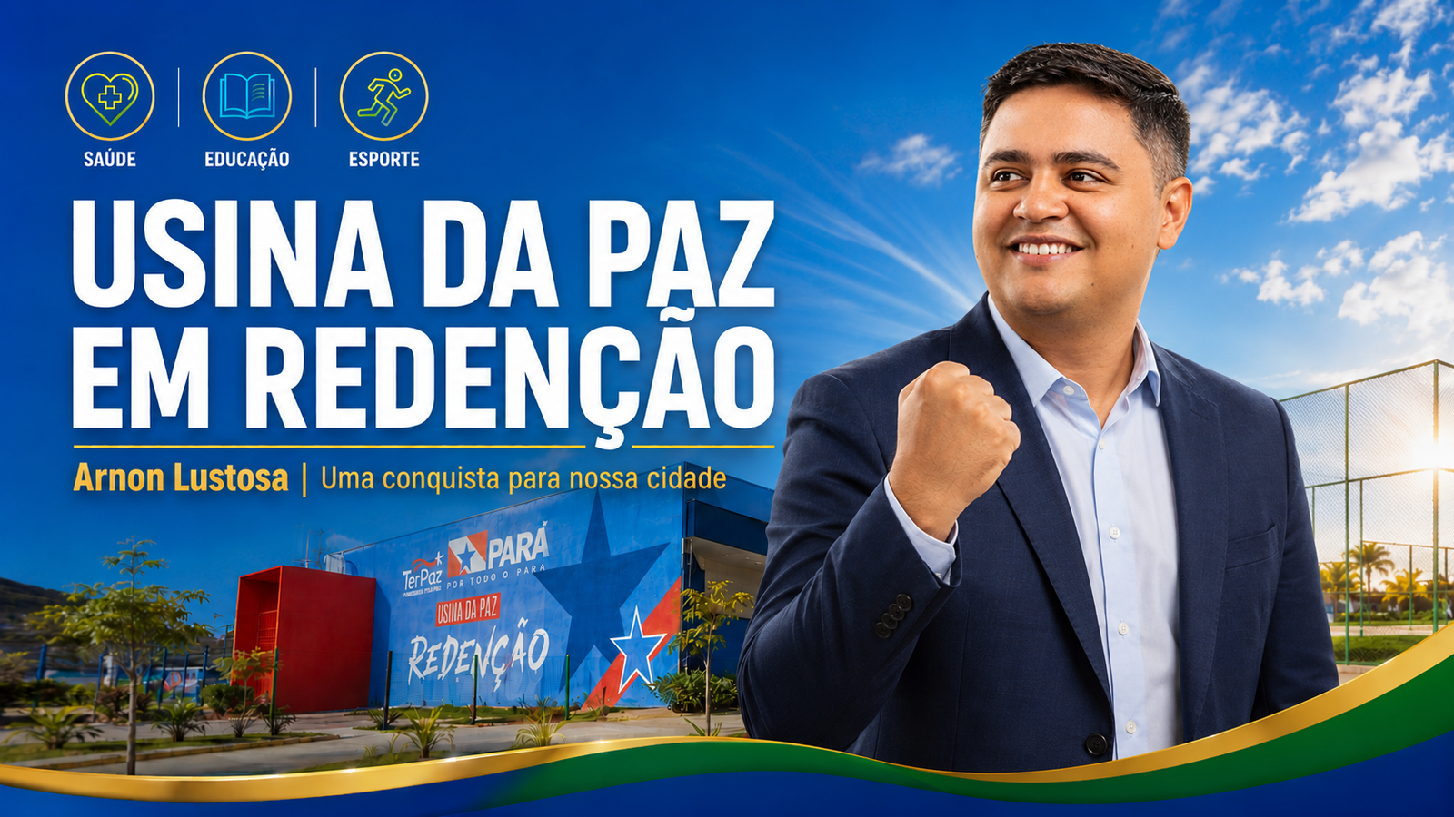 Entrega da Usina da Paz de Redenção Pará pela governadora Hana Ghassan em 2026